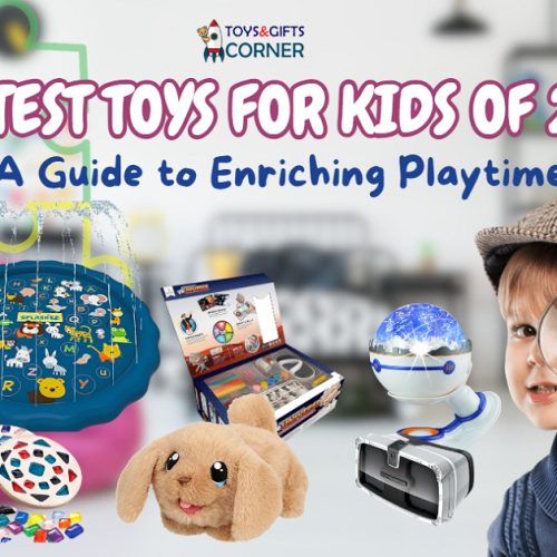 Hottest Toys for Kids of 2023: A Guide to Enriching Playtime